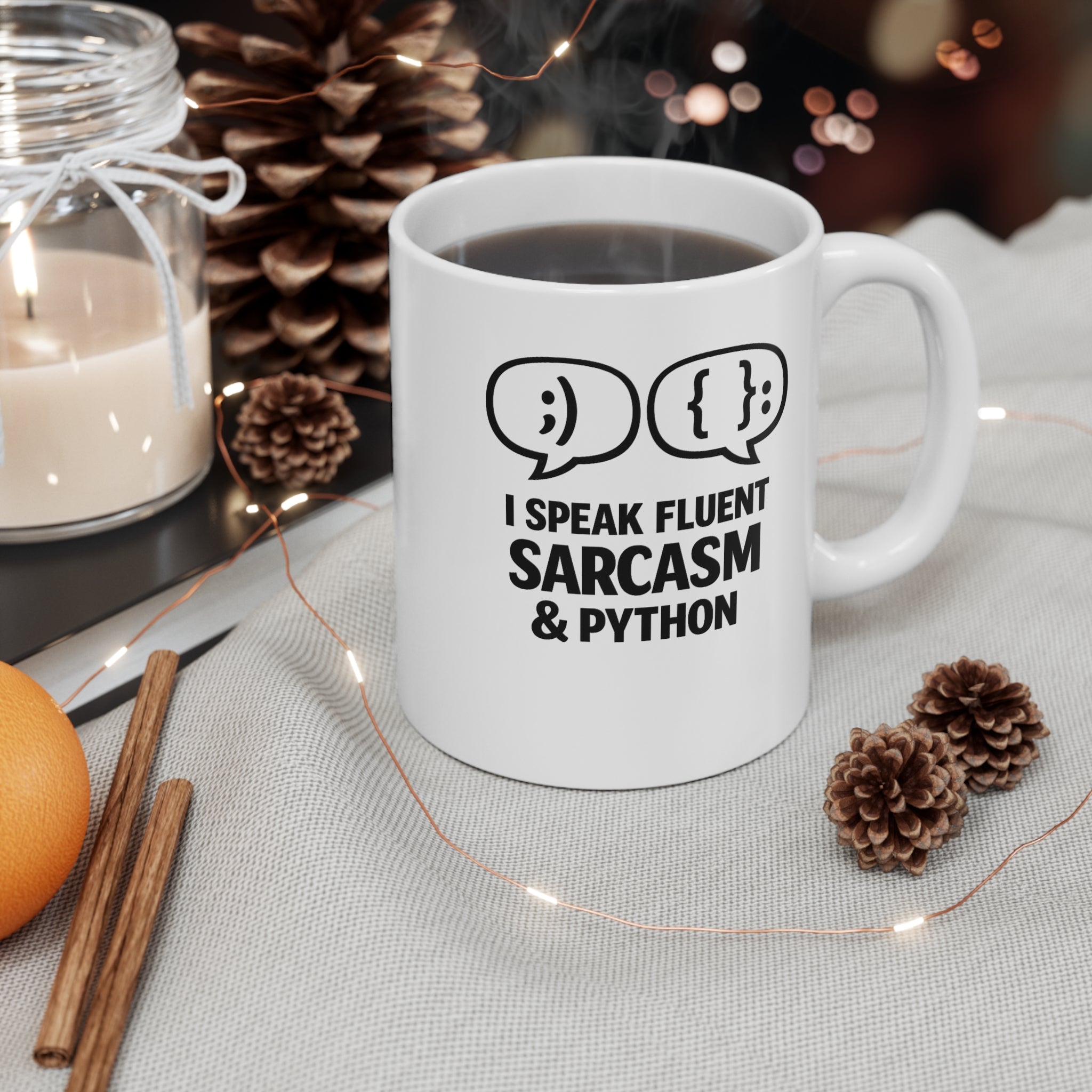 Python Mug — "I Speak Fluent Sarcasm & Python" Coffee Cup (11oz)