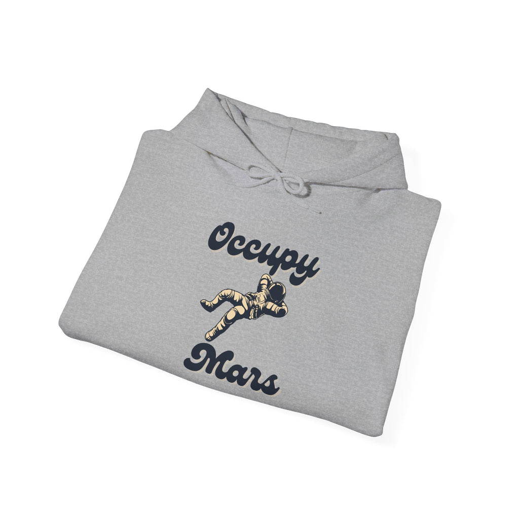 Occupy Mars Casual Statement Hoodie -, Unisex Sweatshirt