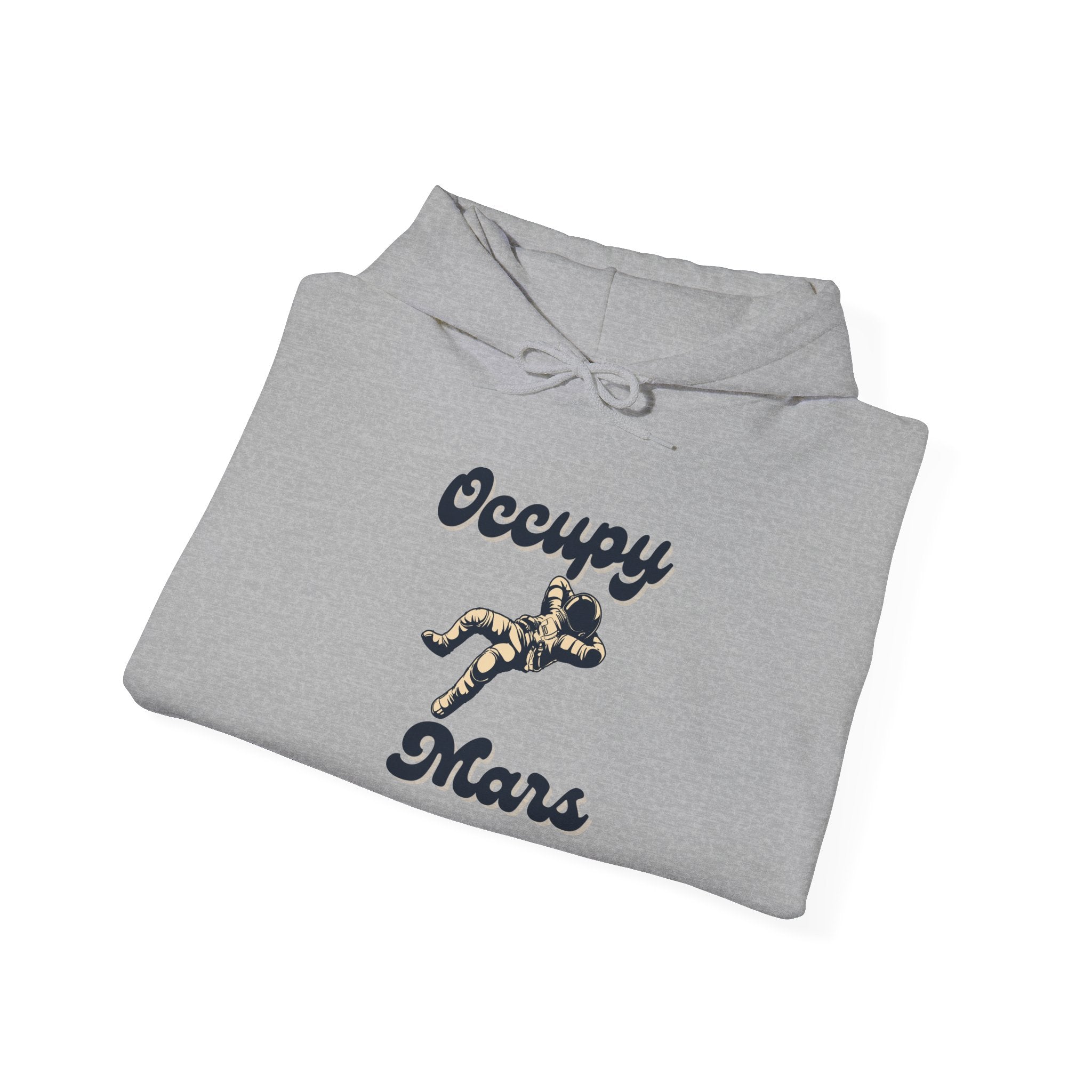 Occupy Mars Casual Statement Hoodie -, Unisex Sweatshirt