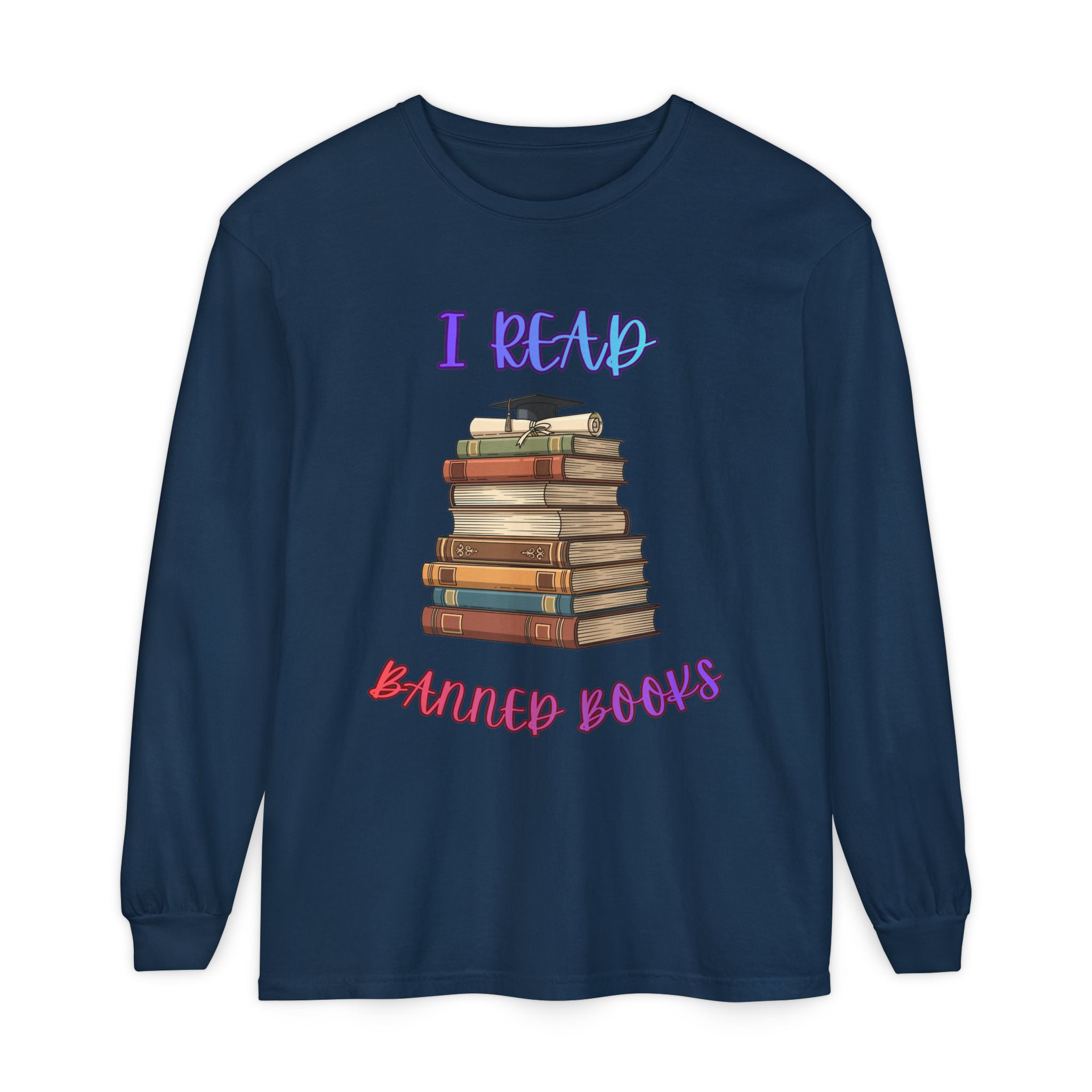 I Read Banned Books Stack of Books Long Sleeve Shirt | Censorship Awareness Library Appreciation Comfort Color