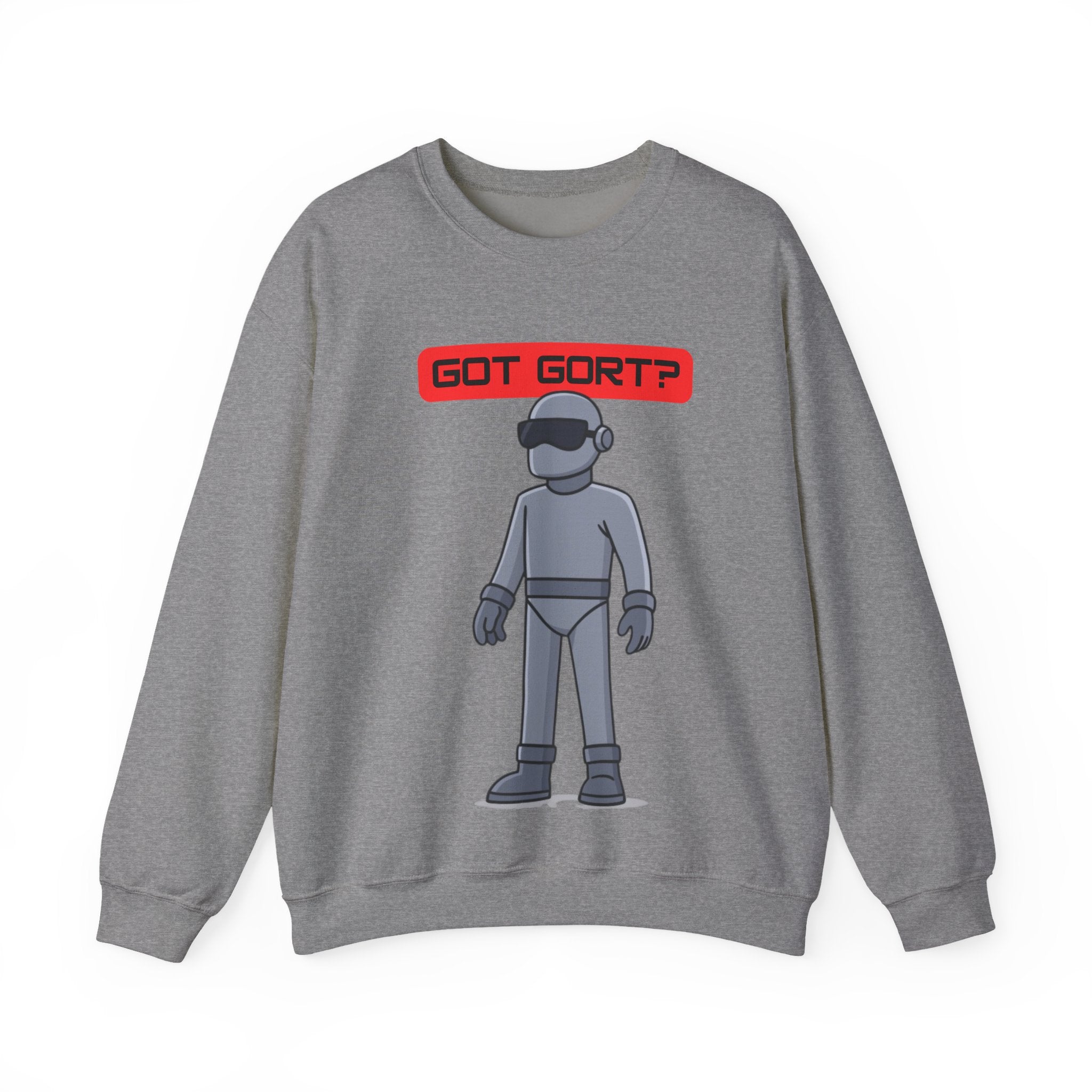 Got Gort? Unisex Crewneck Sweatshirt - Cool Casual Wear, Fun Graphic Hoodie, Perfect Gift for Friends, Everyday Comfort