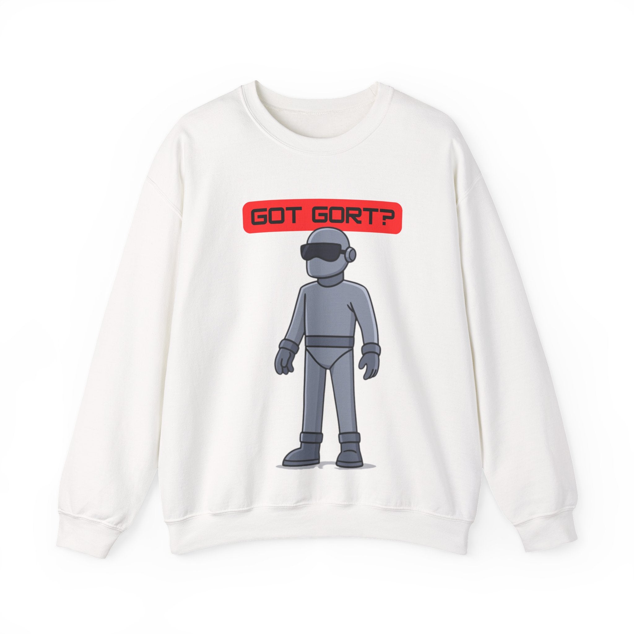 Got Gort? Unisex Crewneck Sweatshirt - Cool Casual Wear, Fun Graphic Hoodie, Perfect Gift for Friends, Everyday Comfort