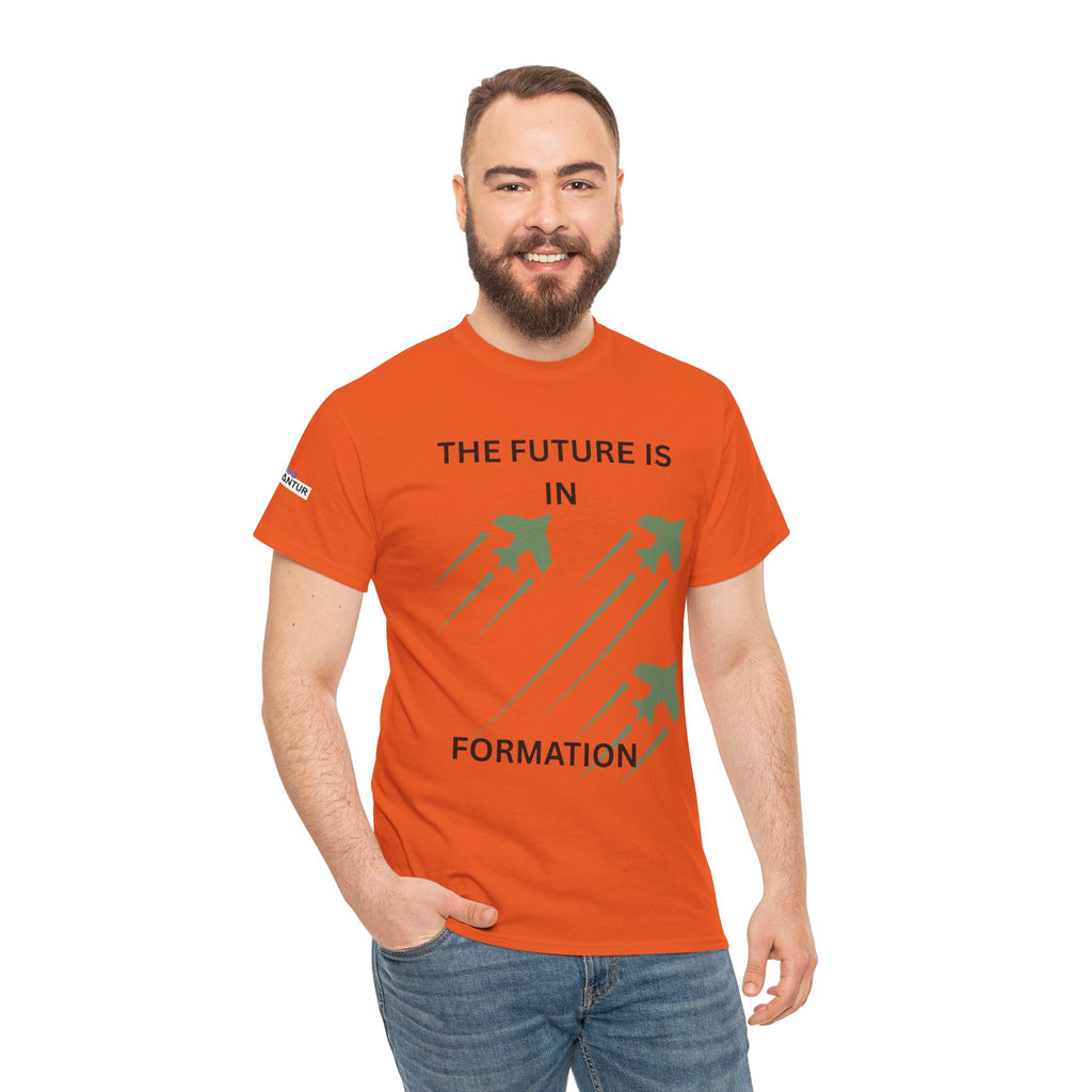 The Future Is IN Formation T-shirt | Fighter Jet positive vibe Graphic Tee