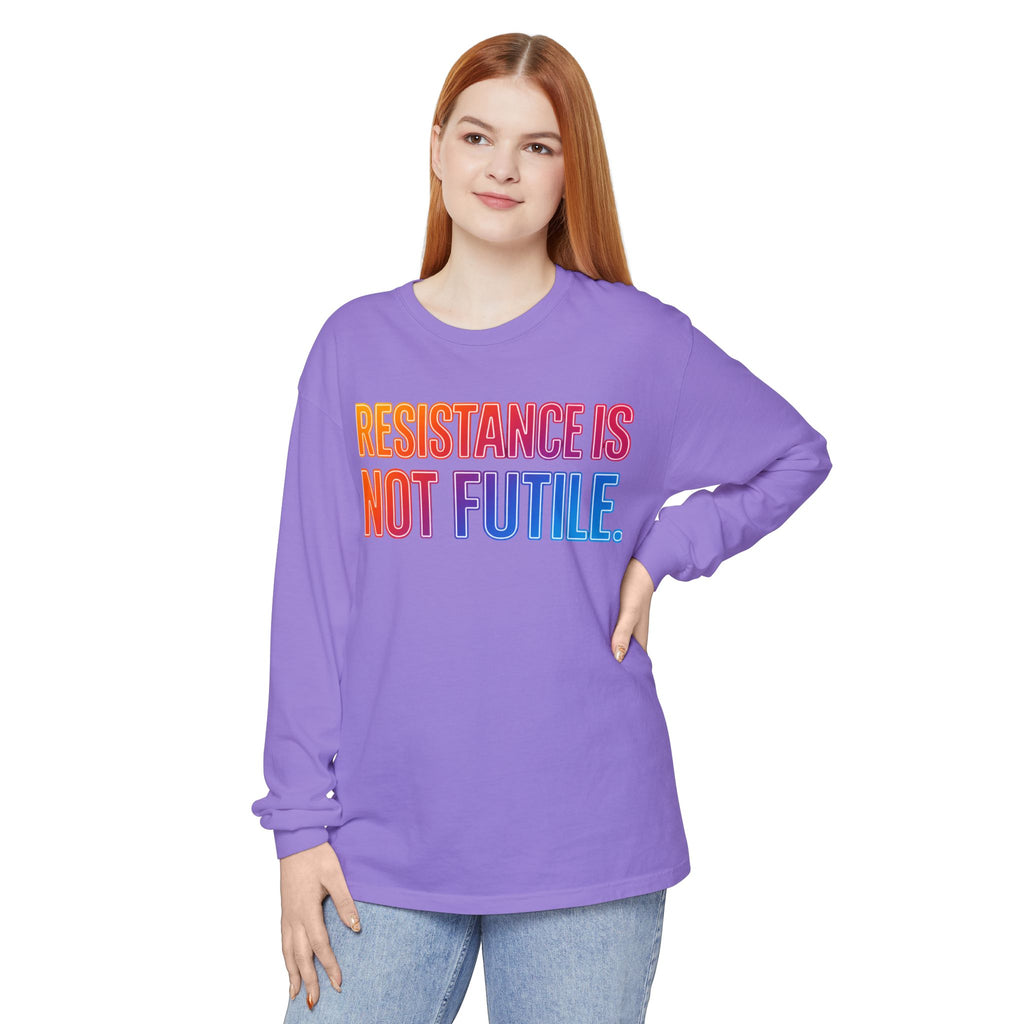 Resistance Is Not Futile Long Sleeve  Rally for Freedom Tee