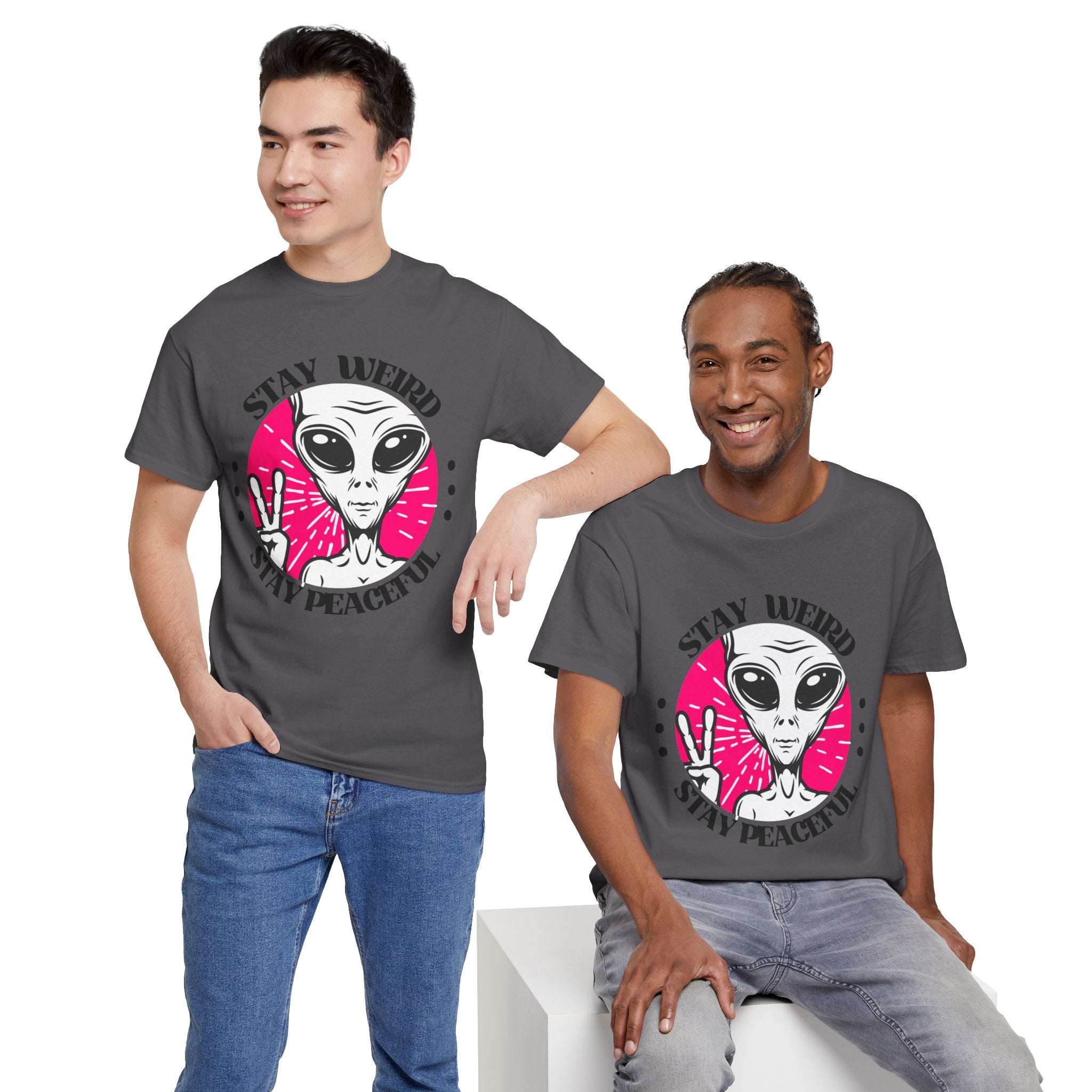Stay Weird Stay Peaceful -Galaxy Vibes Unisex Tee -  Alien Tee, Sci-Fi Fashion