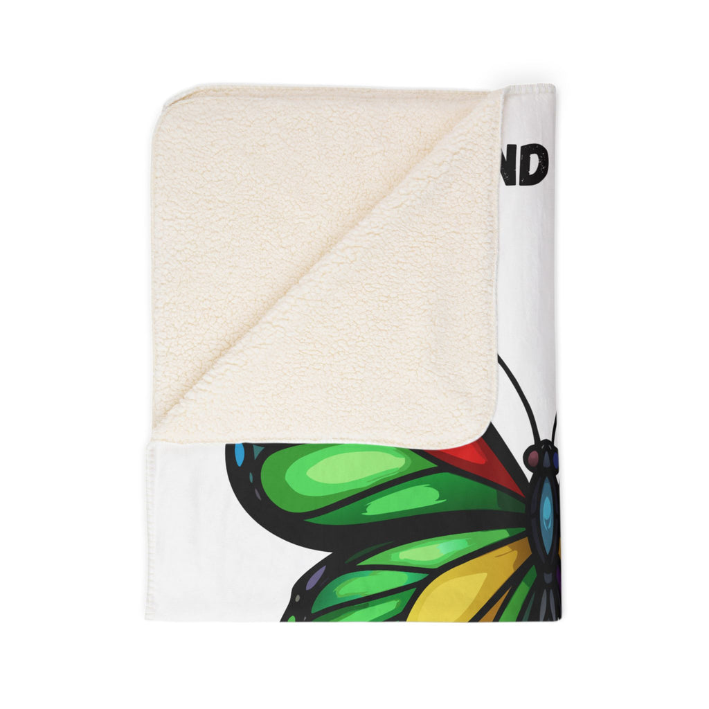 Rainbow Butterfly Stand By I'm Recreating Myself Fleece Sherpa Blanket