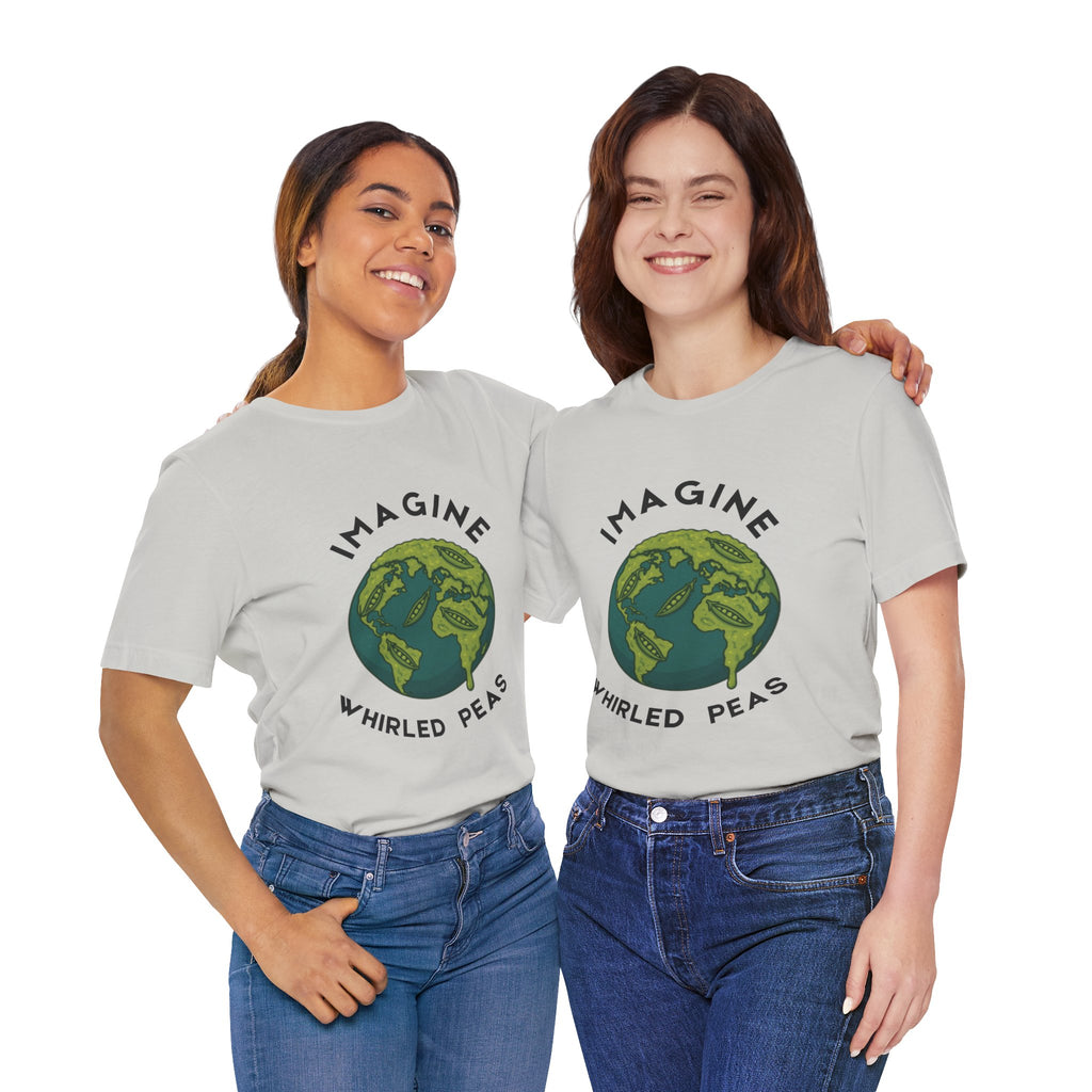 Imagine Whirled Peas Short Sleeve Tee, Eco-Friendly T-Shirt