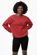 this is not normal Sweatshirt  funny Minimalist Text Crewneck