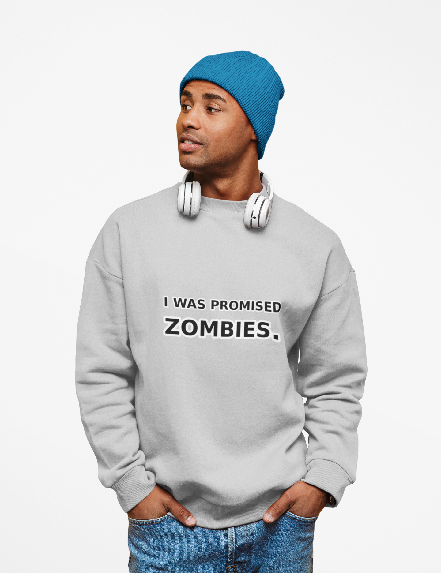 I Was Promised Zombies sweatshirt | Humorous zombie text crewneck