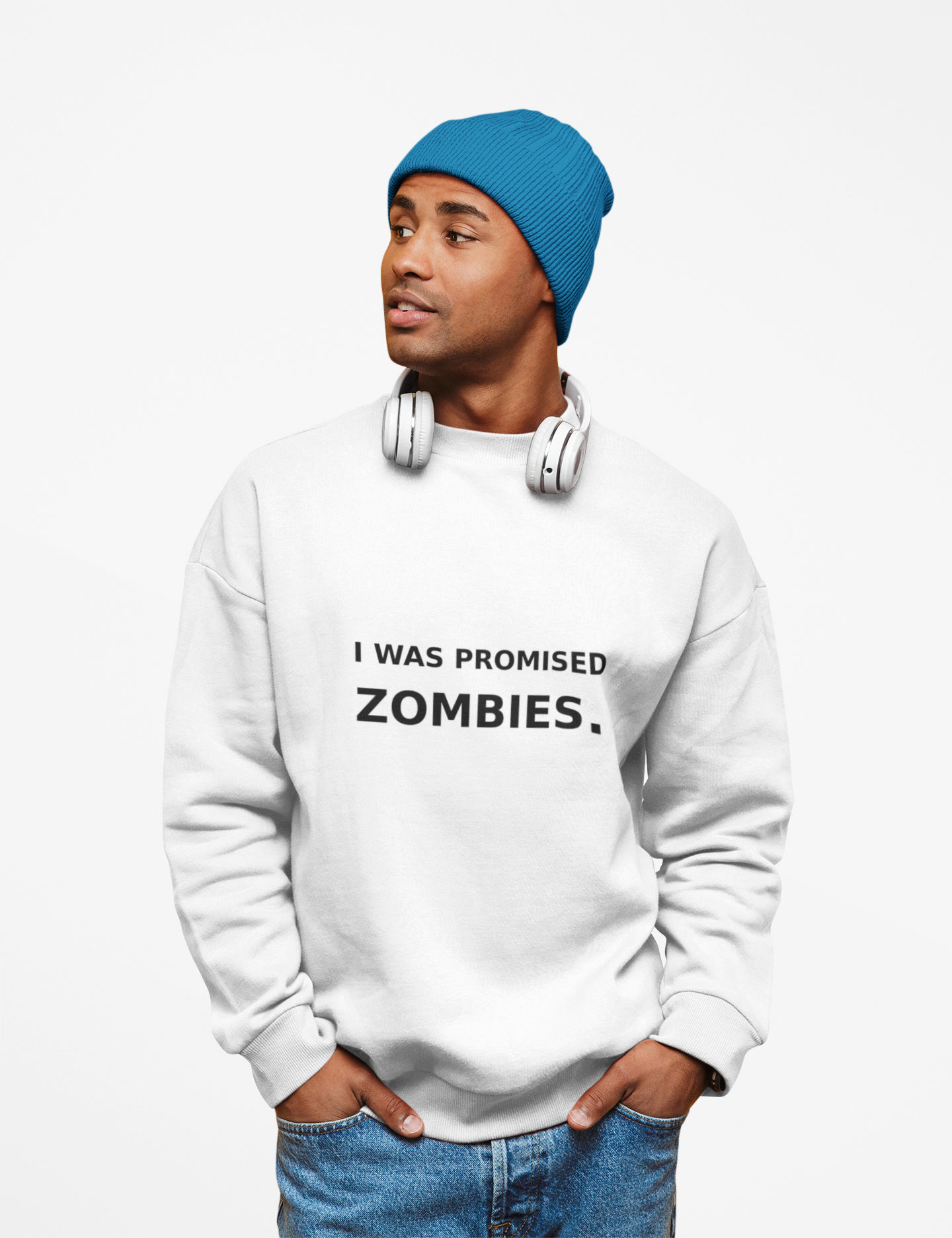 I Was Promised Zombies sweatshirt | Humorous zombie text crewneck