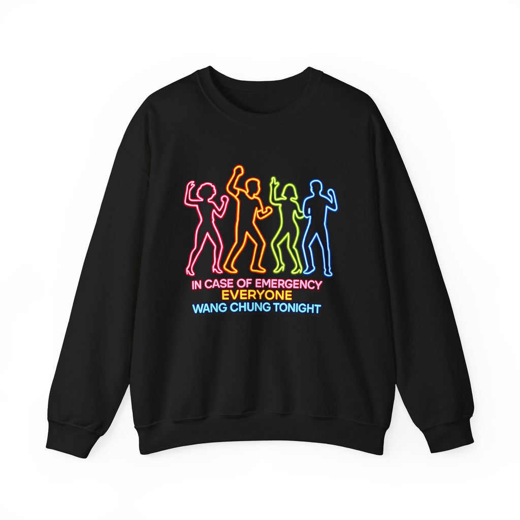 Emergency Everyone Wang Chung Tonight Sweatshirt, Cozy Playful Crewneck, Fun Gift for Music Lovers, Unisex Apparel