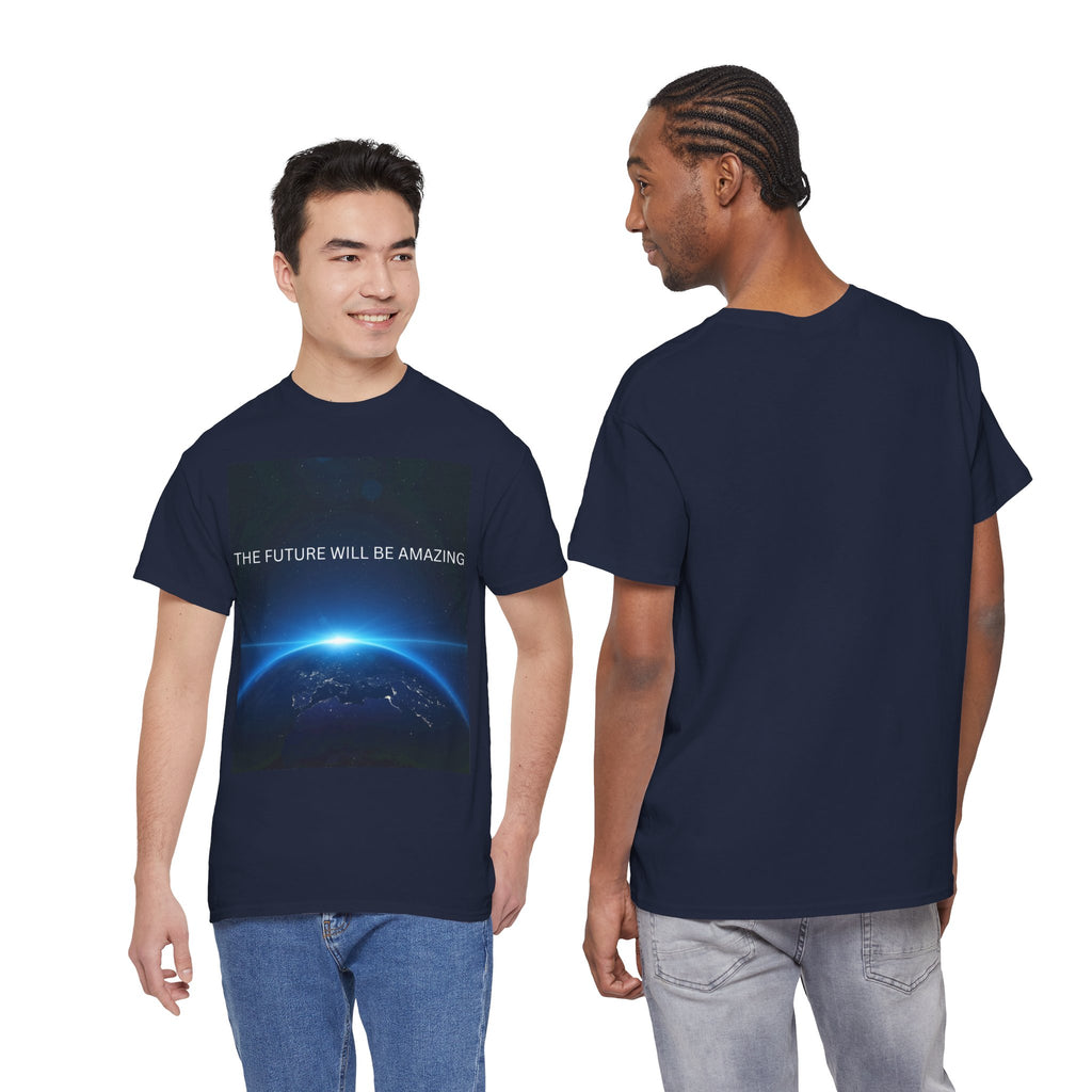 The Future Will Be Amazing Unisex Heavy Cotton Tee