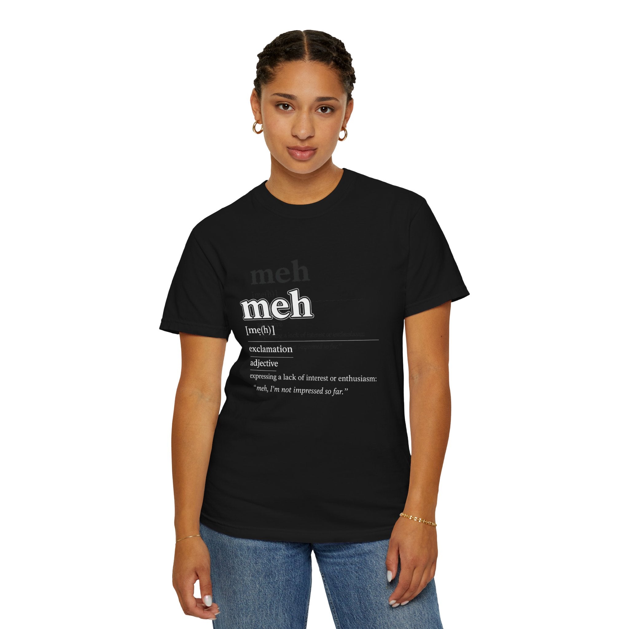 meh definition T-Shirt | funny Minimal Typography tee