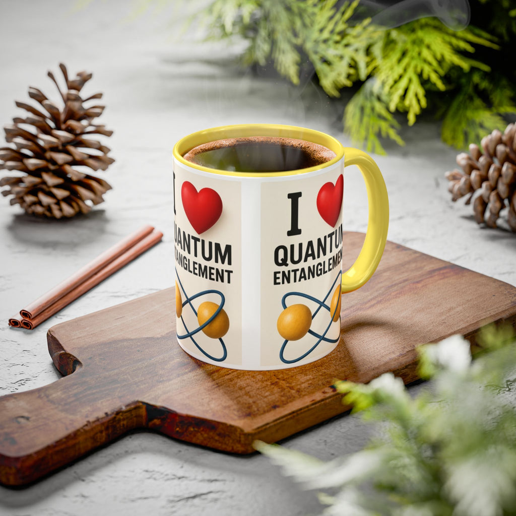 I Love Quantum Entanglement Mug – Science Nerd Coffee Mug