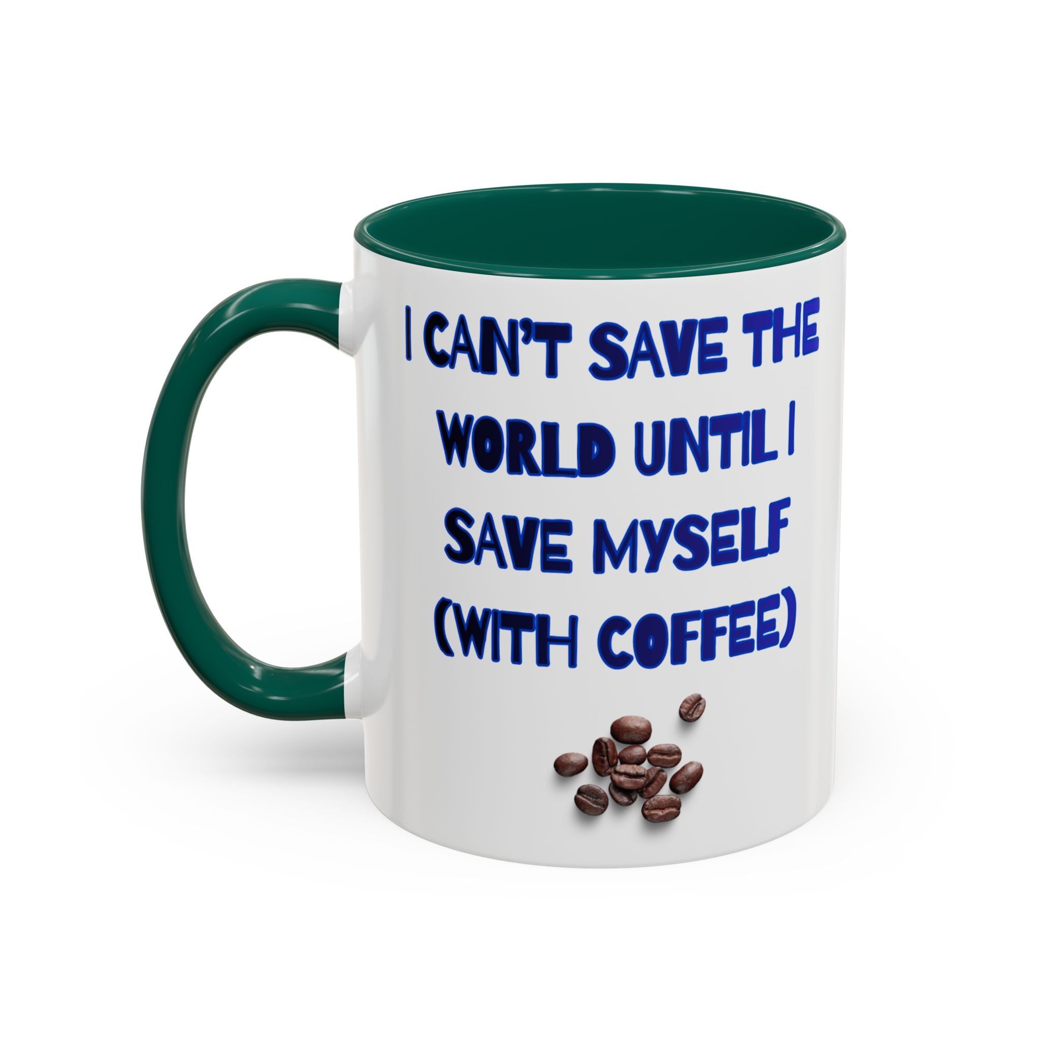 I can't save the World until I Save Myself with Coffee, Whale & Earth Eco Coffee Mug Ocean Conservation Design