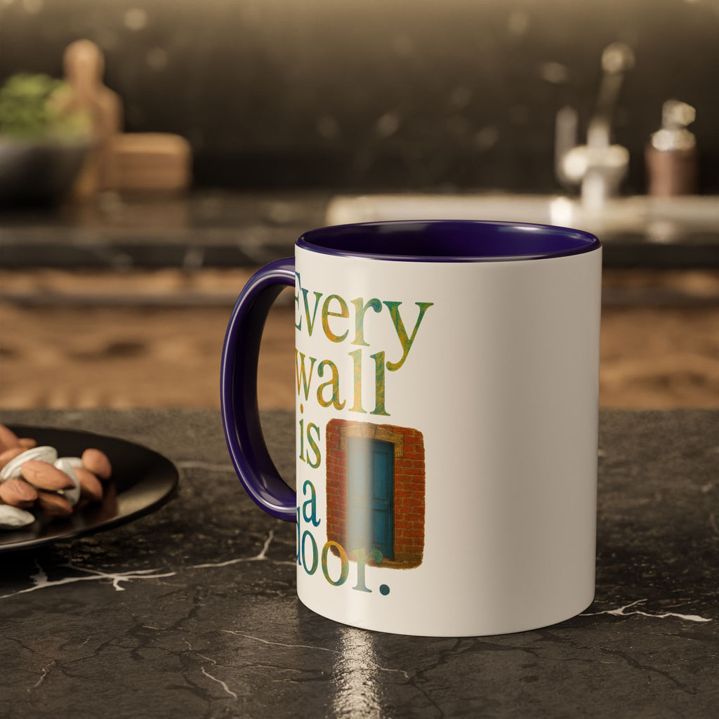 Every Wall Is a Door mug |  Opportunity 11oz or 15oz ceramic mug