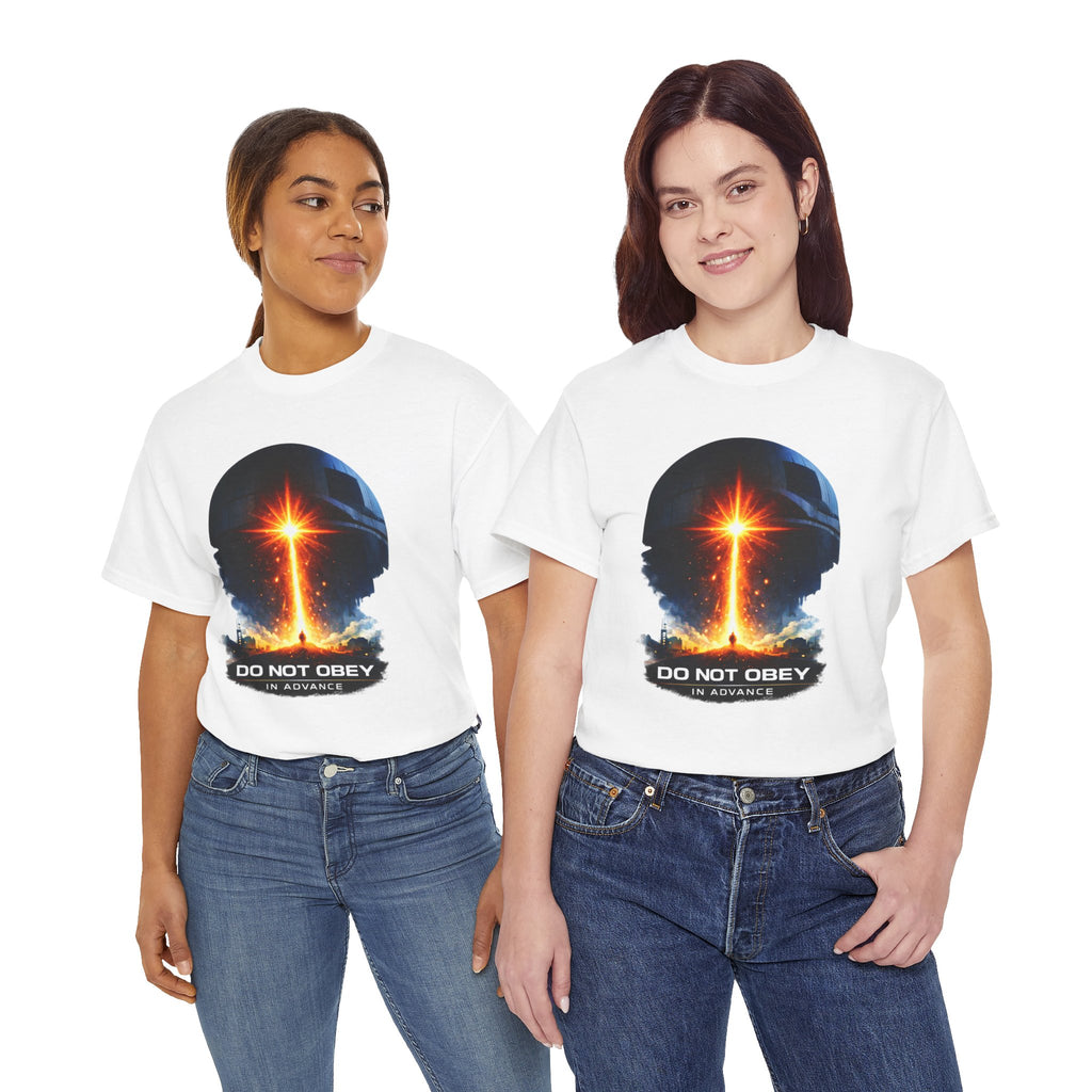 Do Not Obey in Advance  graphic tee
