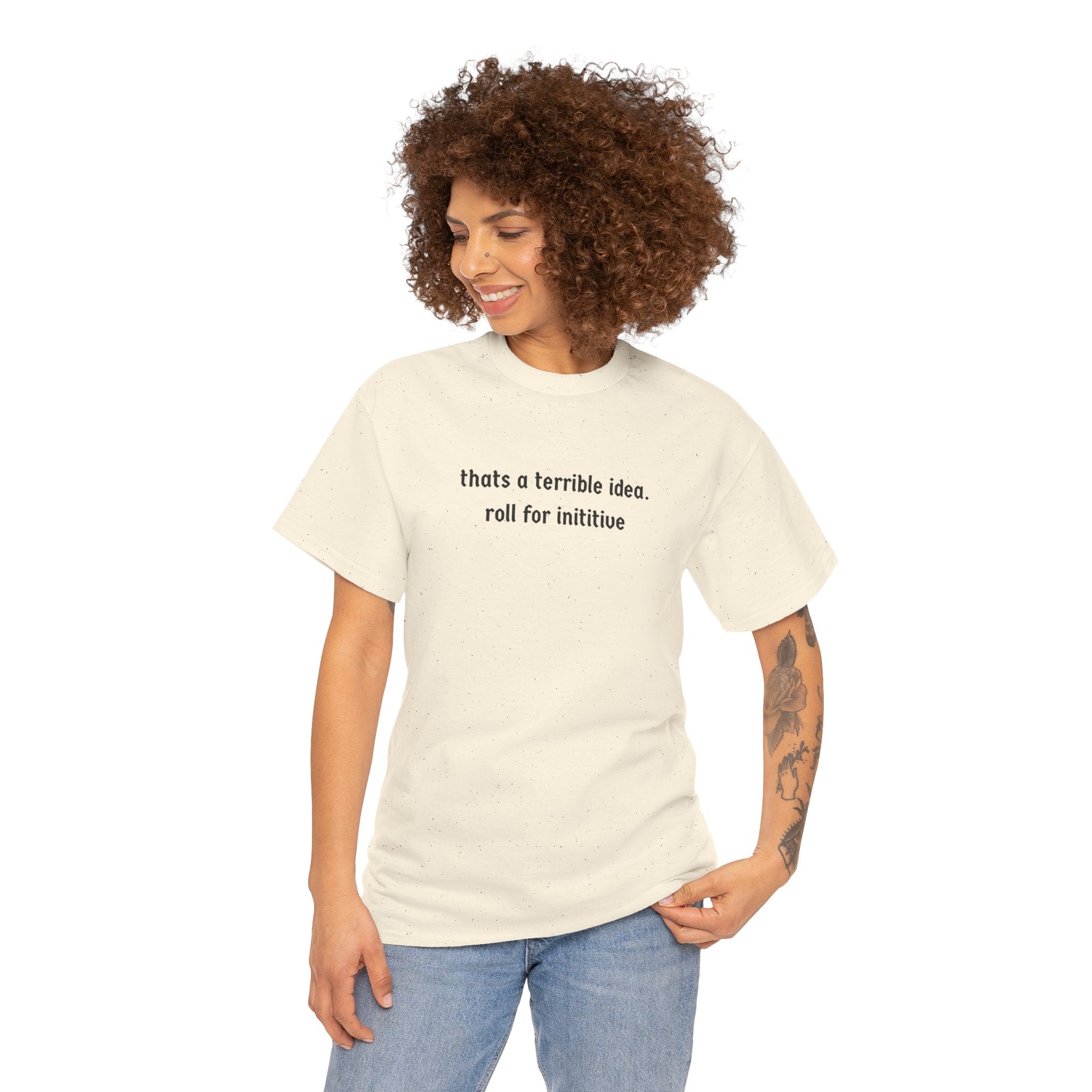 thats a terrible idea roll for initiative T-Shirt | RPG D&D Dice Shirt