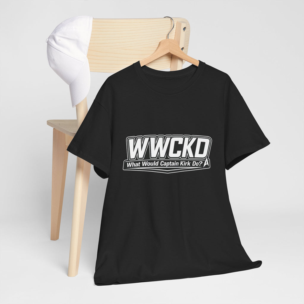 WWCKD What Would Captain Kirk Do Tee | Sci-Fi Quote Shirt