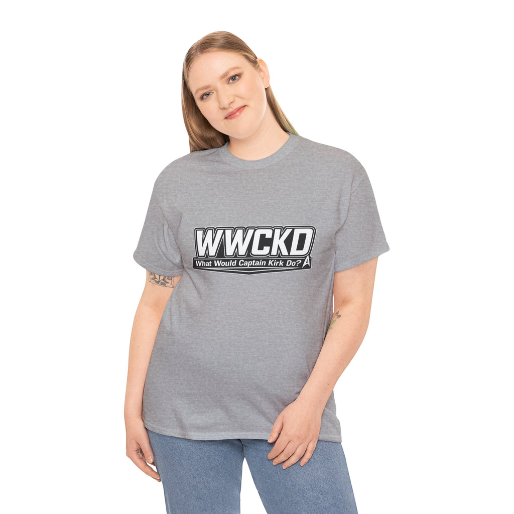 WWCKD What Would Captain Kirk Do Tee | Sci-Fi Quote Shirt
