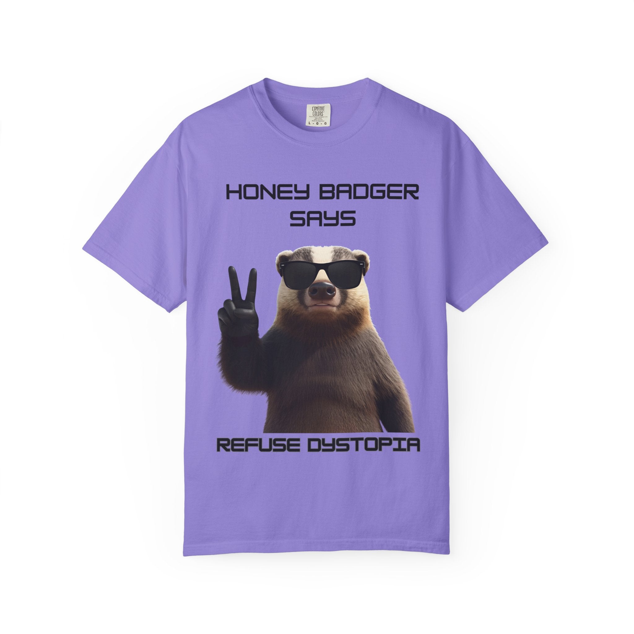 Honey Badger Refuse Dystopia T-Shirt