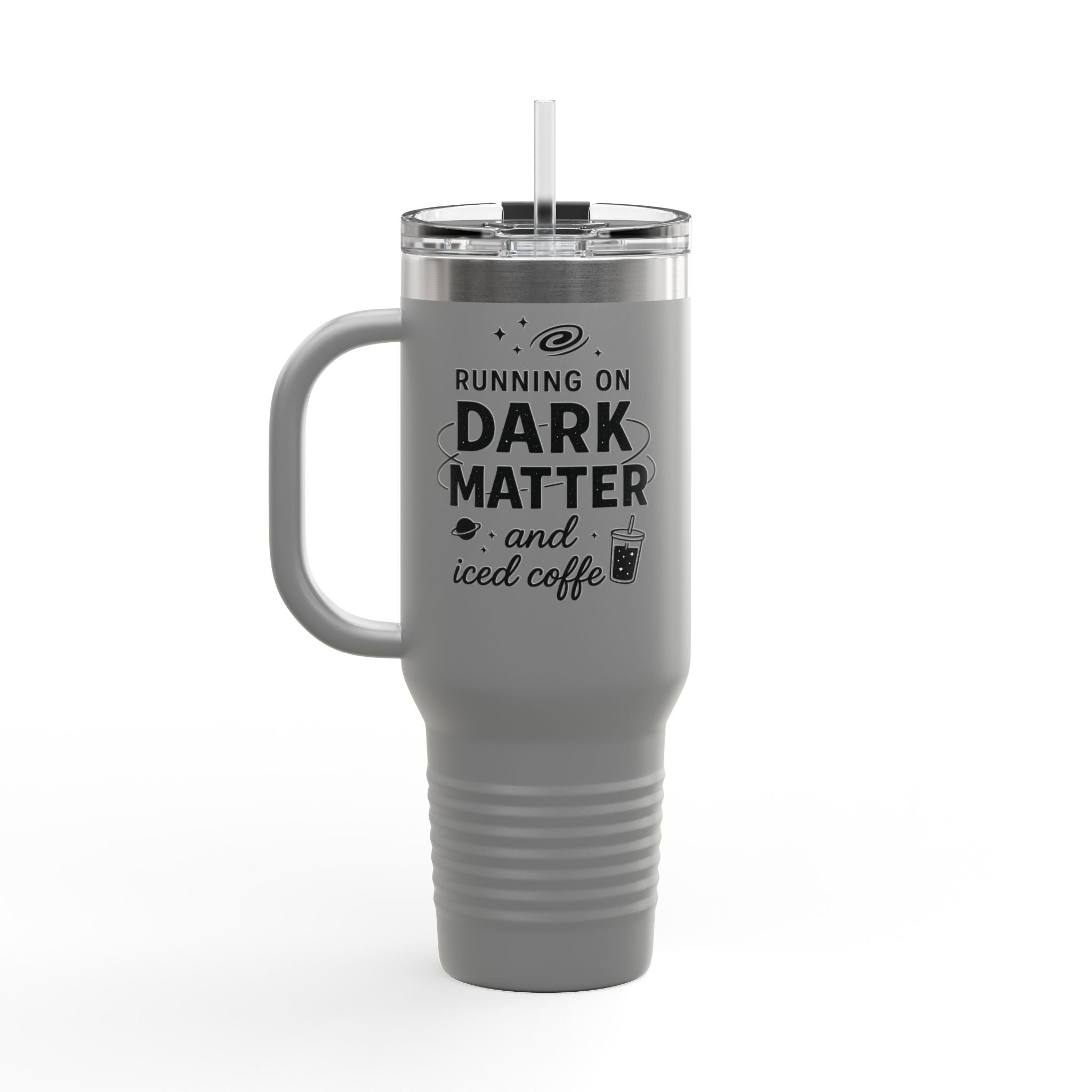 Running on Dark Matter and Iced Coffee 40oz Travel Mug perfect gift for science lovers