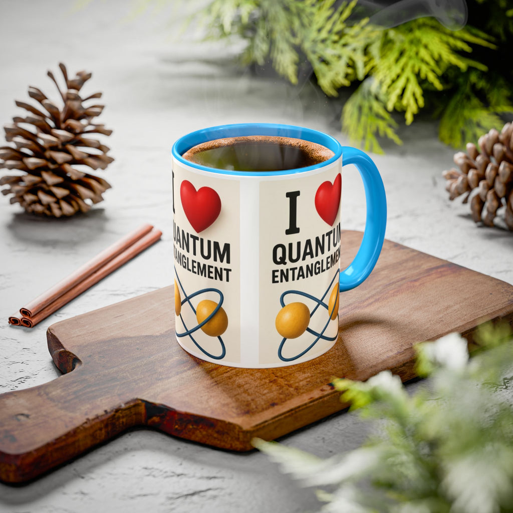 I Love Quantum Entanglement Mug – Science Nerd Coffee Mug