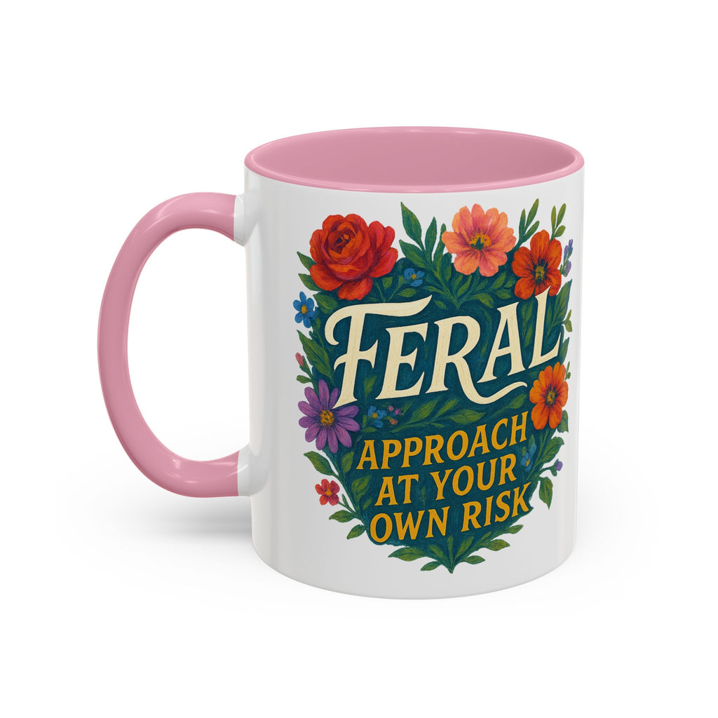 Feral Approach at Your Own Risk Mug | Floral Illustration, Ceramic Coffee Cup