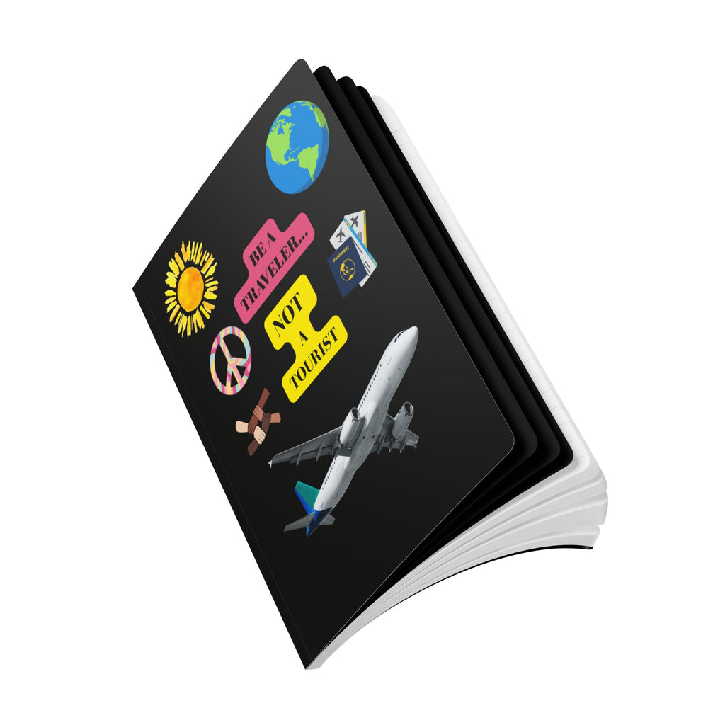 Travel Enthusiast's Journal, Be a Traveler Not a Tourist Notebook