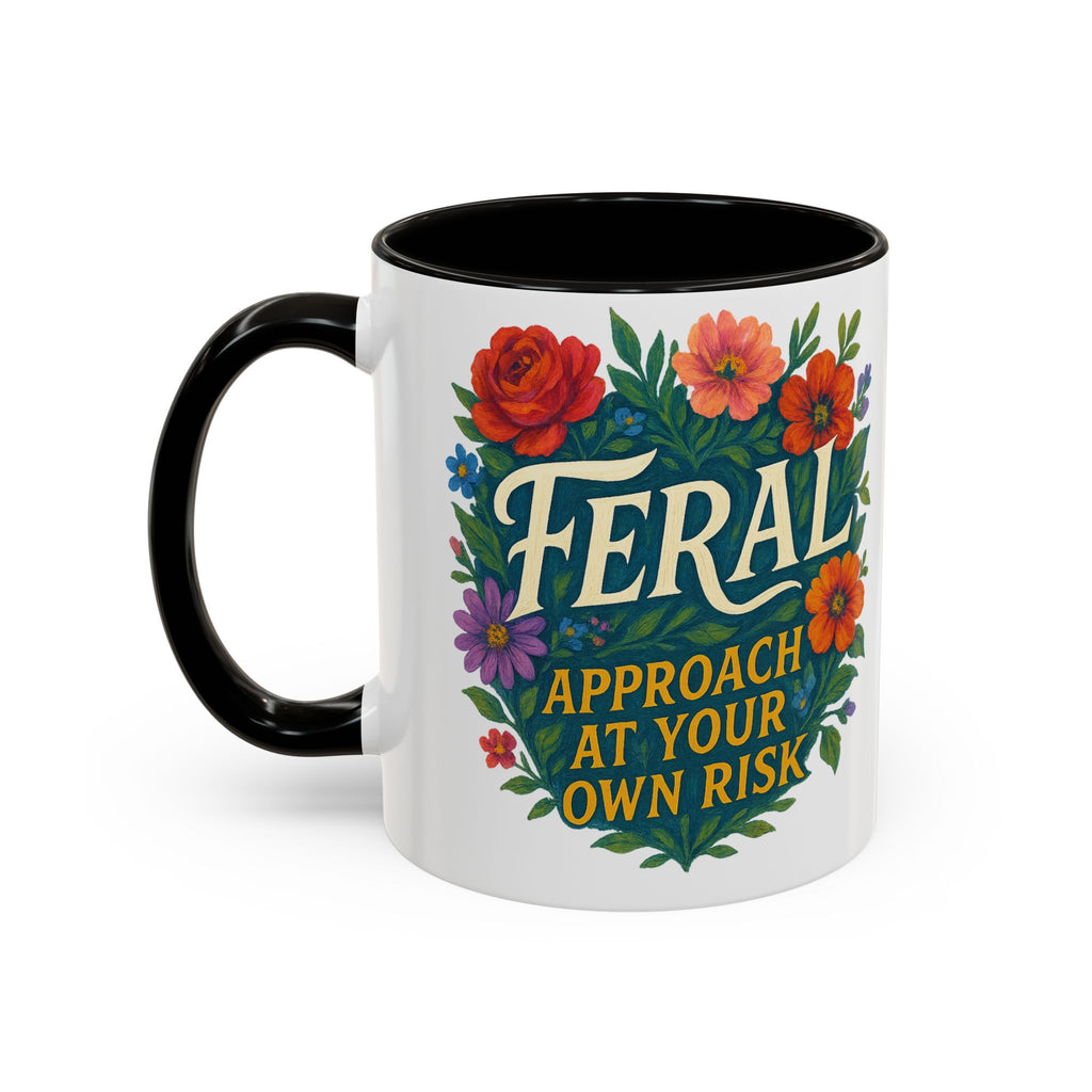 Feral Approach at Your Own Risk Mug | Floral Illustration, Ceramic Coffee Cup
