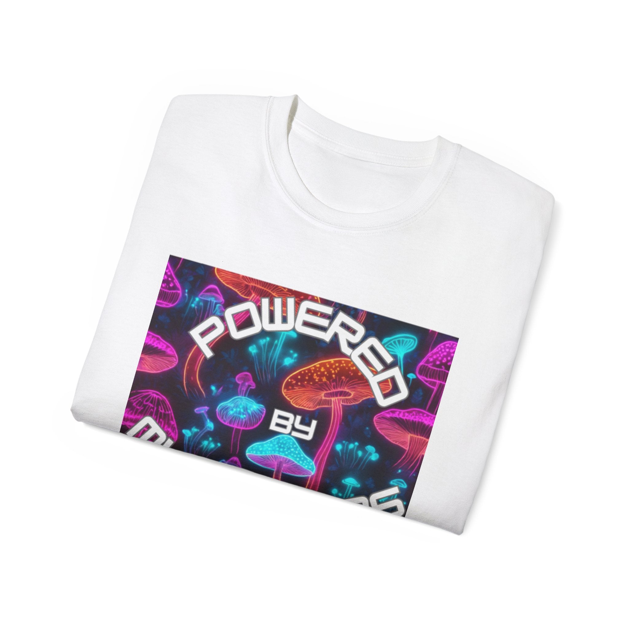 Powered by Mushrooms Funky Unisex Graphic Shirt