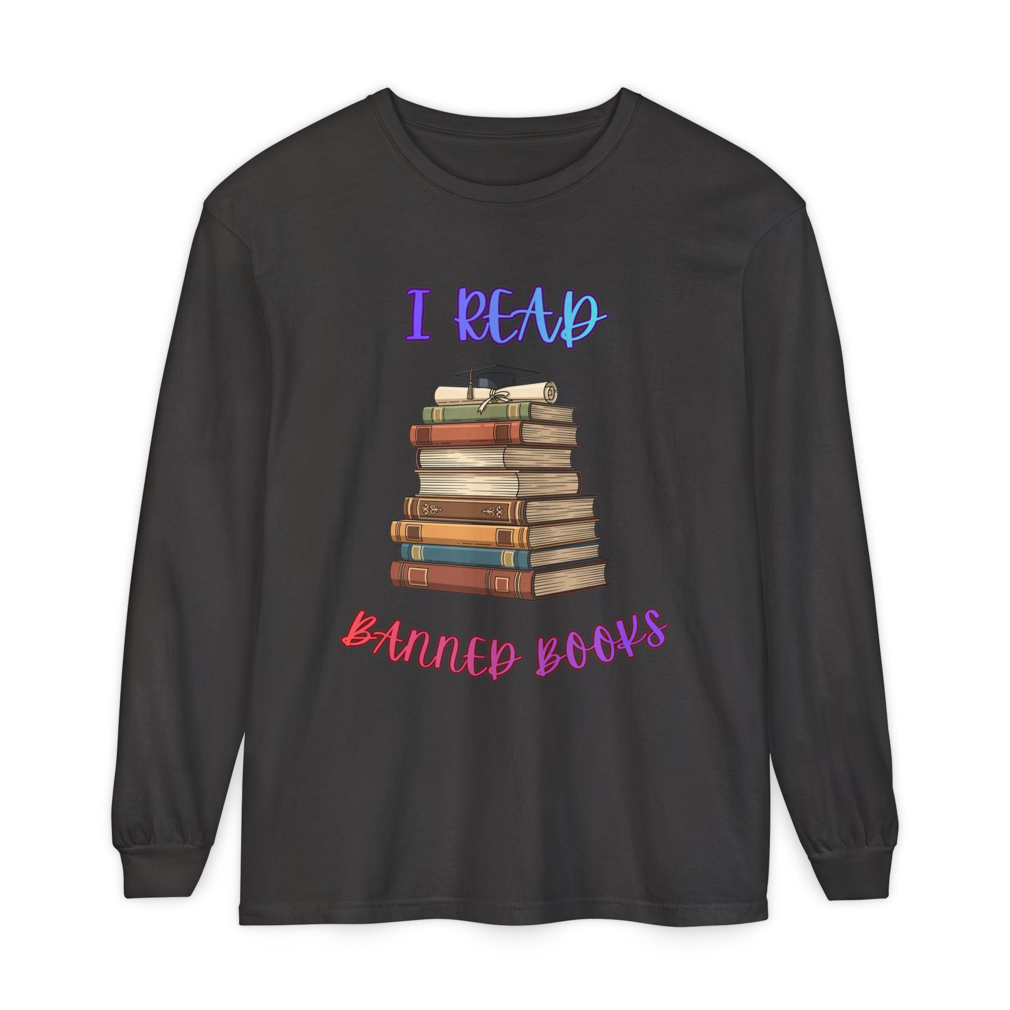 I Read Banned Books Stack of Books Long Sleeve Shirt | Censorship Awareness Library Appreciation Comfort Color