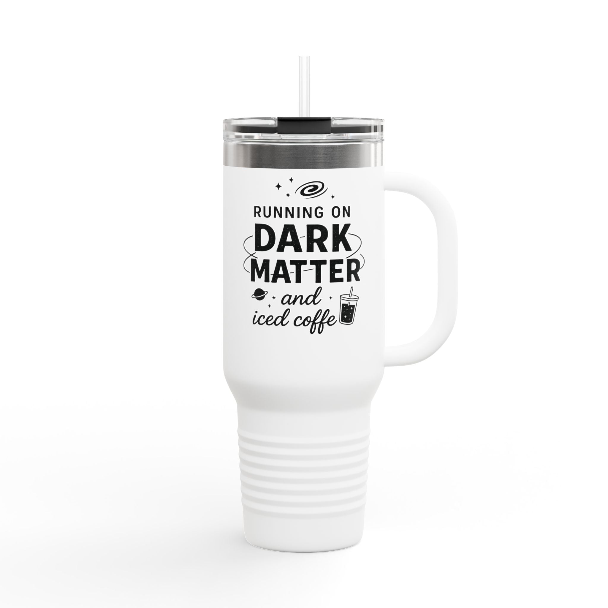 Running on Dark Matter and Iced Coffee 40oz Travel Mug perfect gift for science lovers