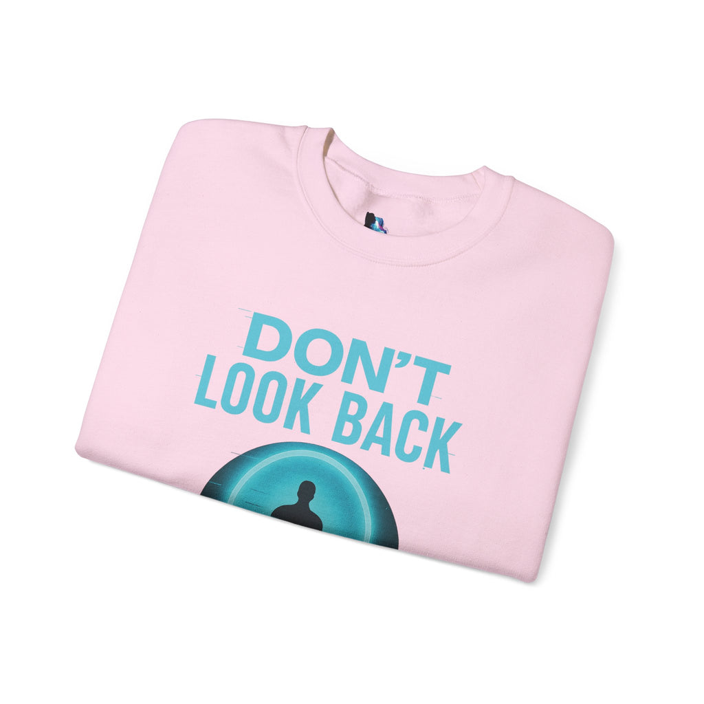 Don't Look Back, Unisex Crewneck Sweatshirt