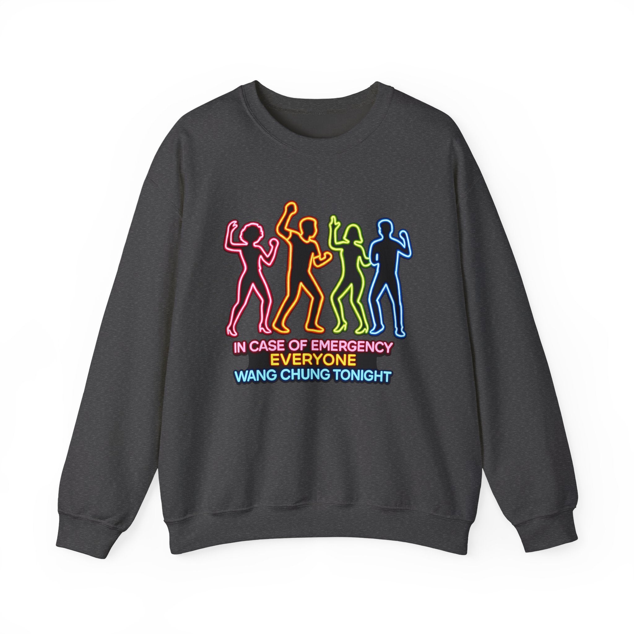 Emergency Everyone Wang Chung Tonight Sweatshirt, Cozy Playful Crewneck, Fun Gift for Music Lovers, Unisex Apparel