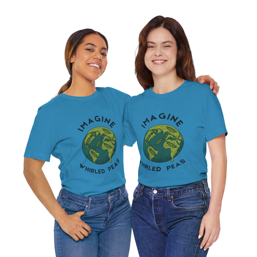 Imagine Whirled Peas Short Sleeve Tee, Eco-Friendly T-Shirt