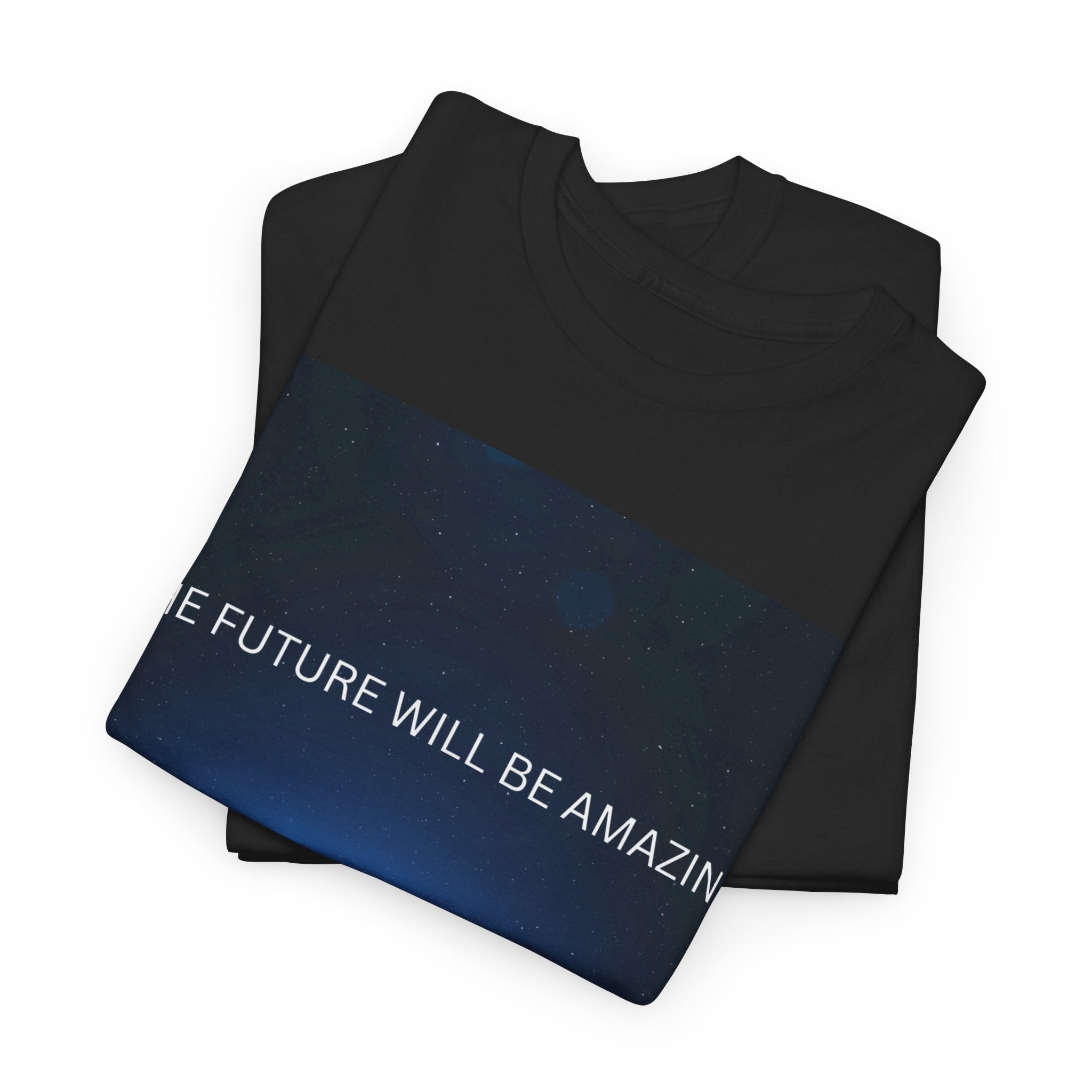 The Future Will Be Amazing Unisex Heavy Cotton Tee