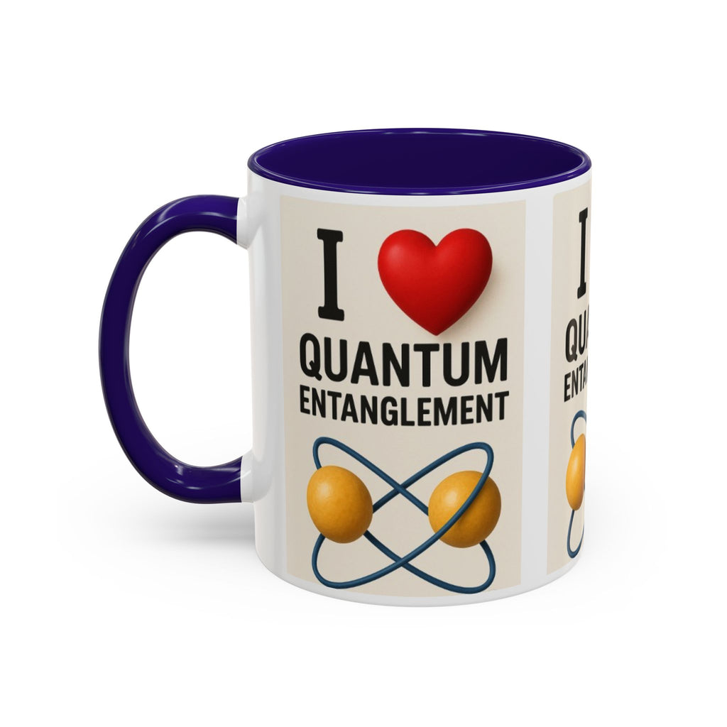 I Love Quantum Entanglement Mug – Science Nerd Coffee Mug