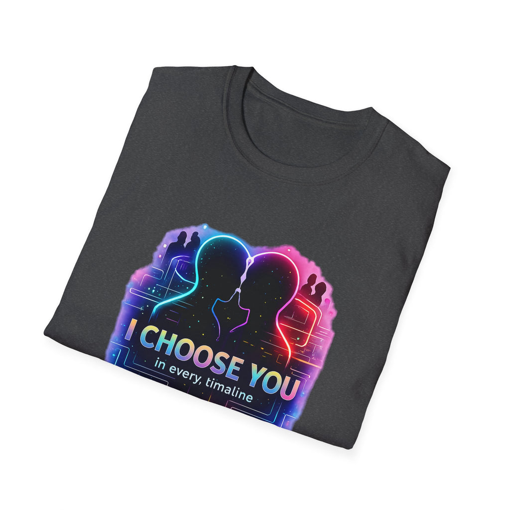 I Choose You  in Every Timeline silhouette heart T-Shirt | Neon LBGTQ couple, love phrase
