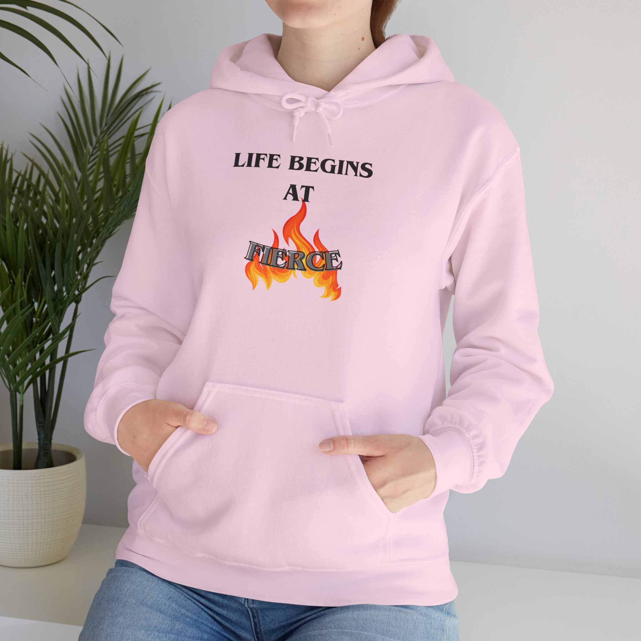 Life Begins at Fierce Hoodie | Flame Graphic Hoodie