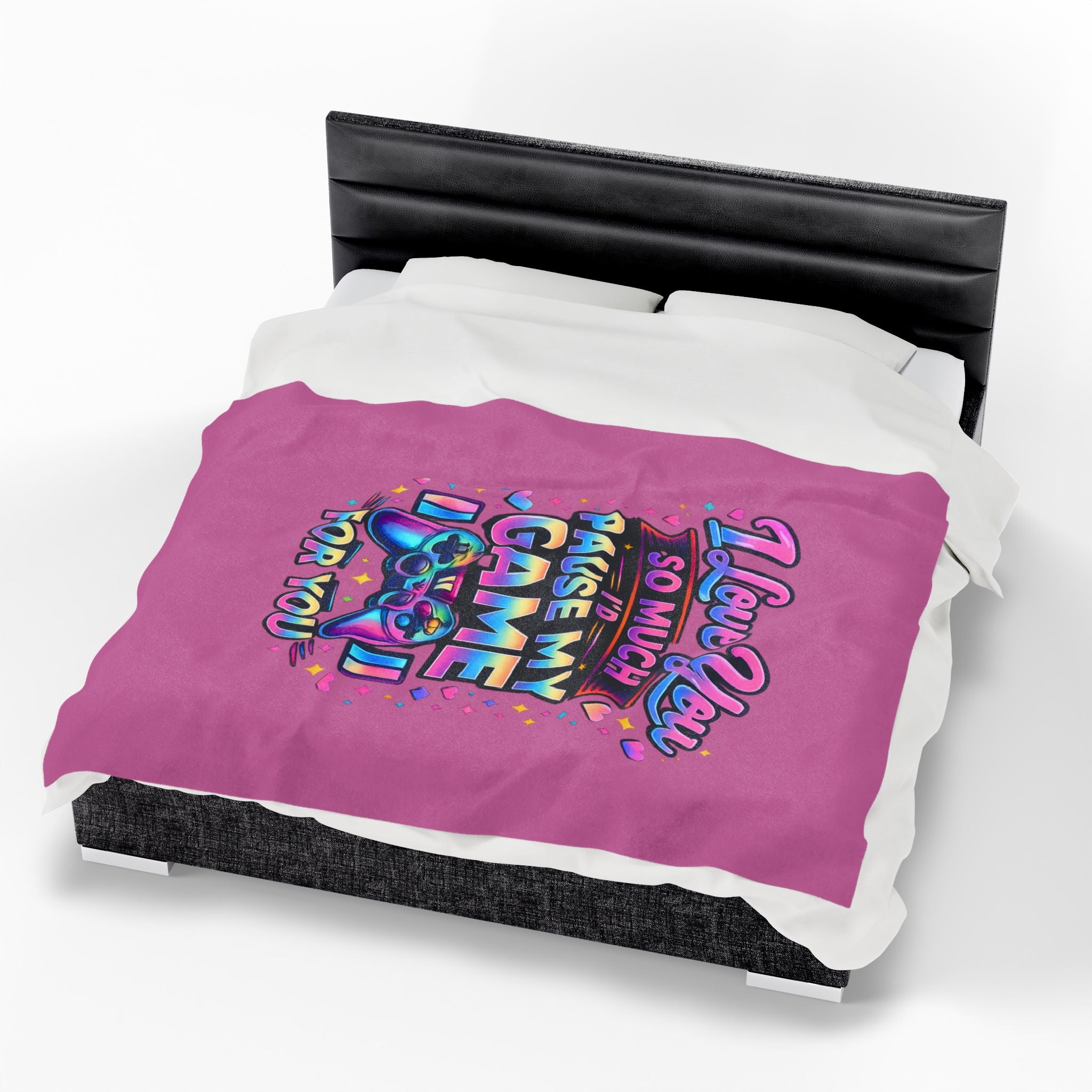 Plush Blanket I Love You So Much I'd Pause My Game Velveteen  | Gamer Love