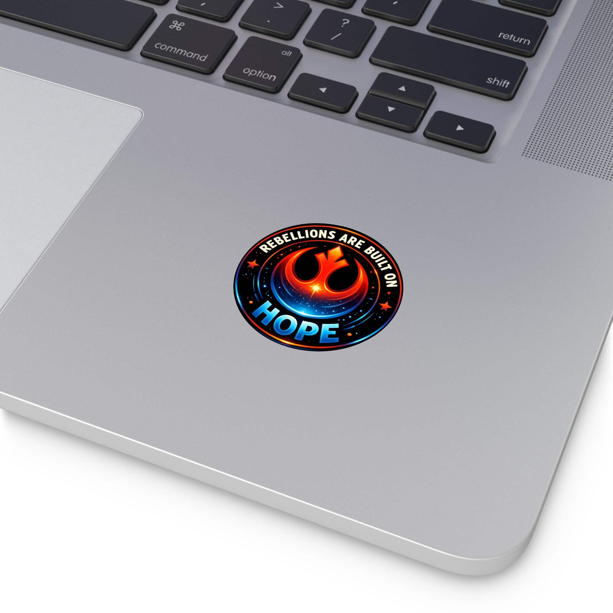 Rebels Are Built on Hope Round Vinyl Sticker — Sci‑Fi Rebel Emblem