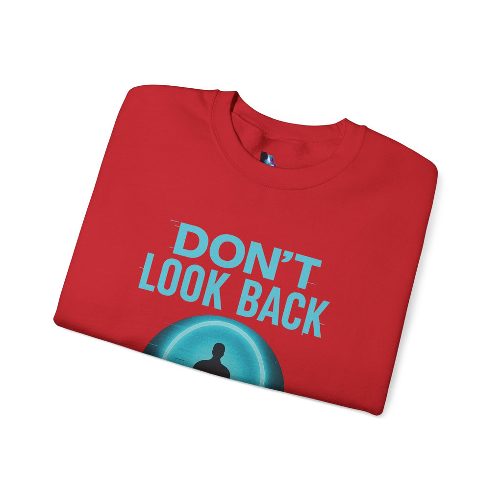 Don't Look Back, Unisex Crewneck Sweatshirt