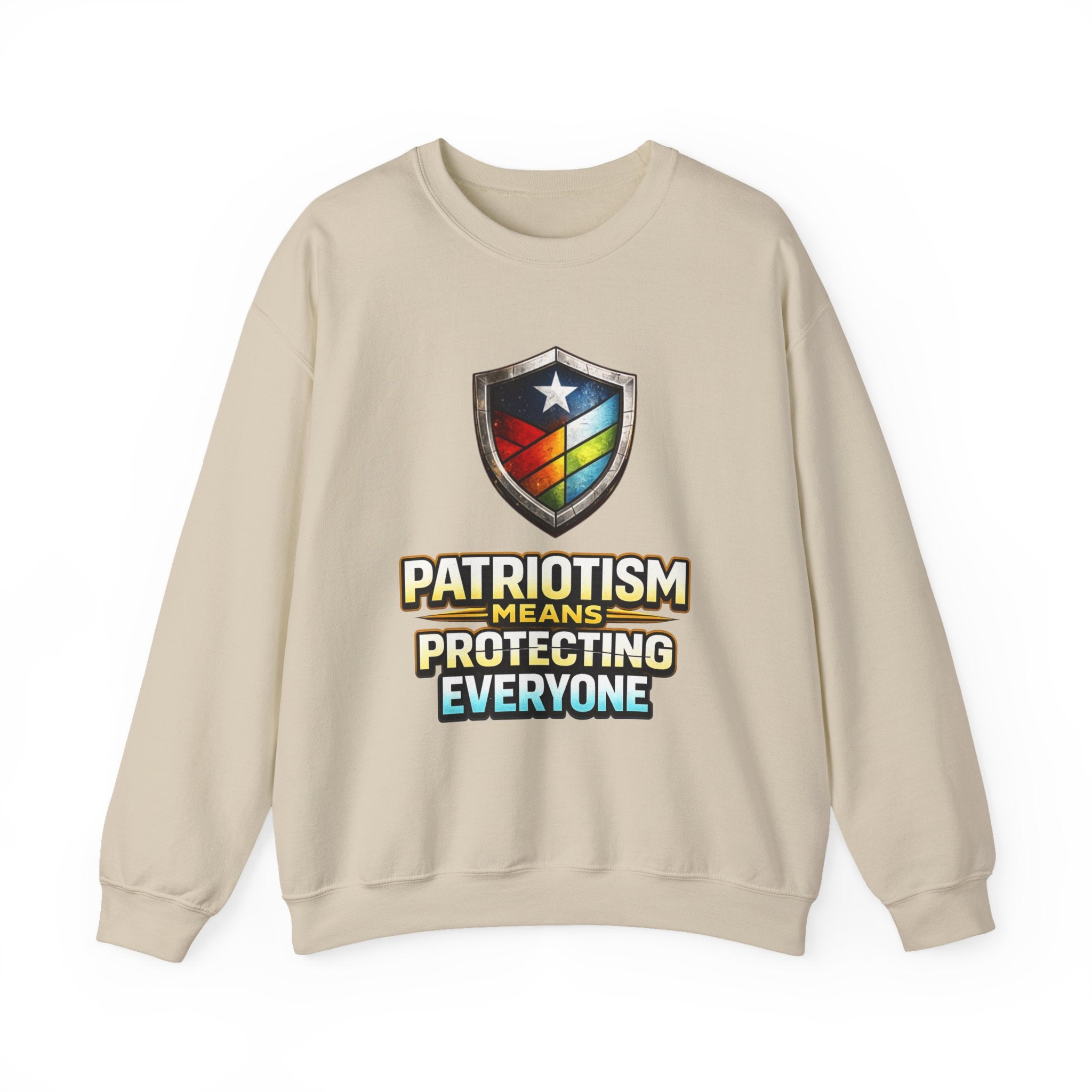 Patriotism Means Protecting Everyone Sweatshirt | Rainbow Shield Flag Design