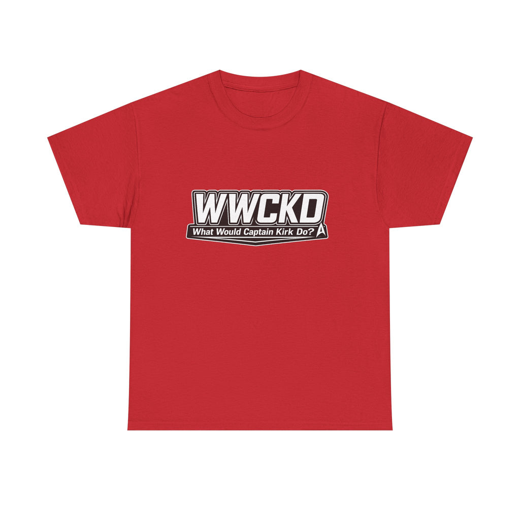 WWCKD What Would Captain Kirk Do Tee | Sci-Fi Quote Shirt