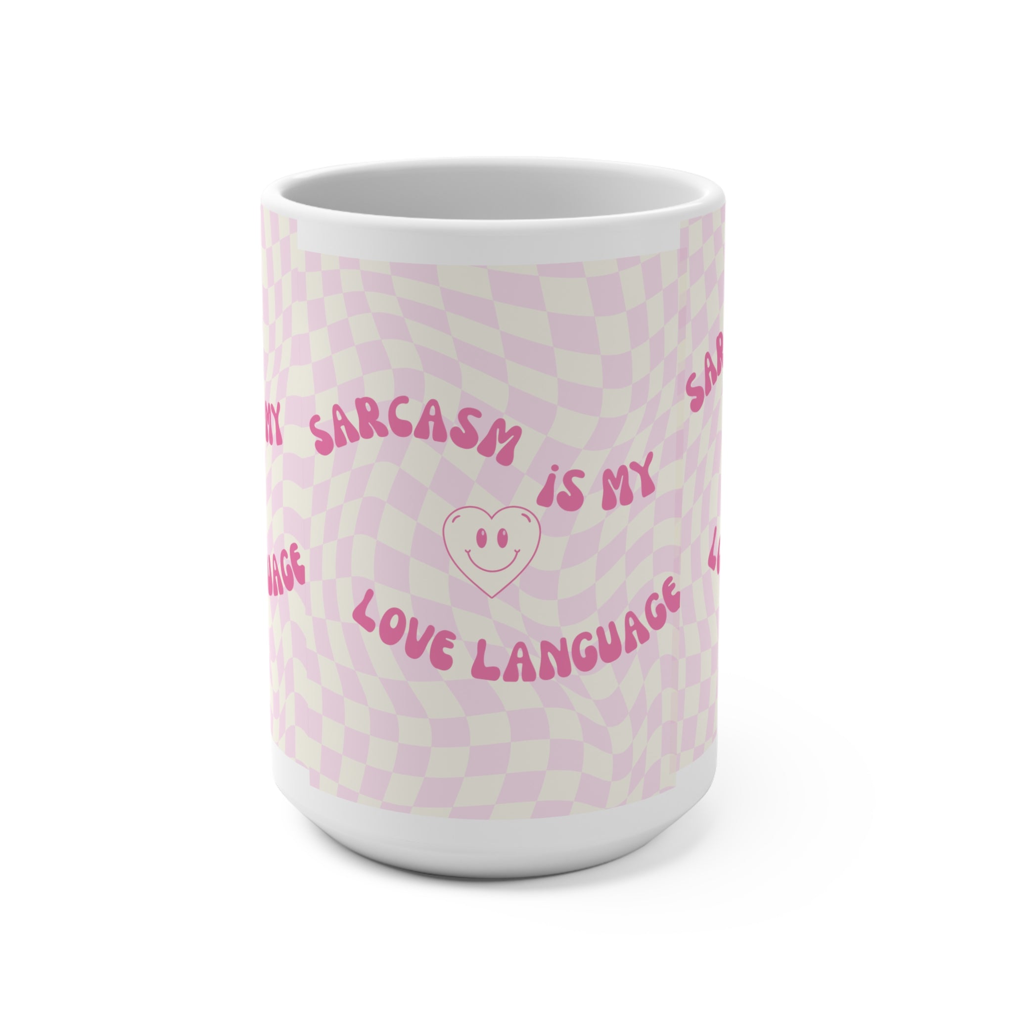 Sarcasm Is My Love Language 15oz Mug — Pink Retro Checkerboard Coffee Cup