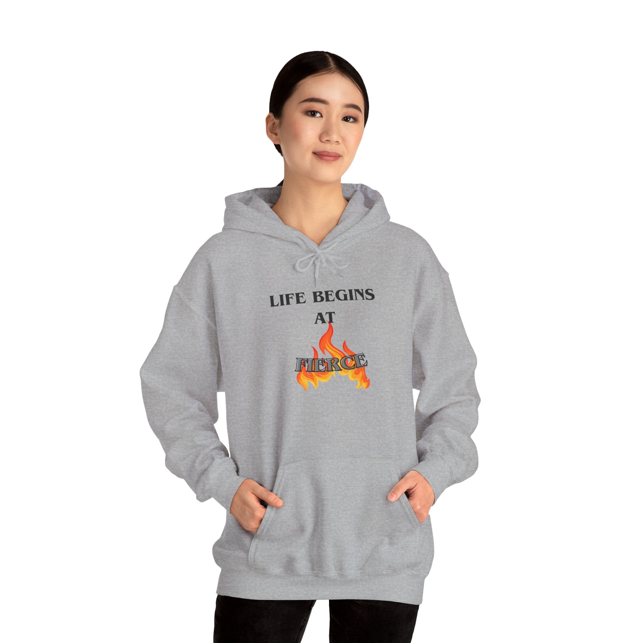 Life Begins at Fierce Hoodie | Flame Graphic Hoodie