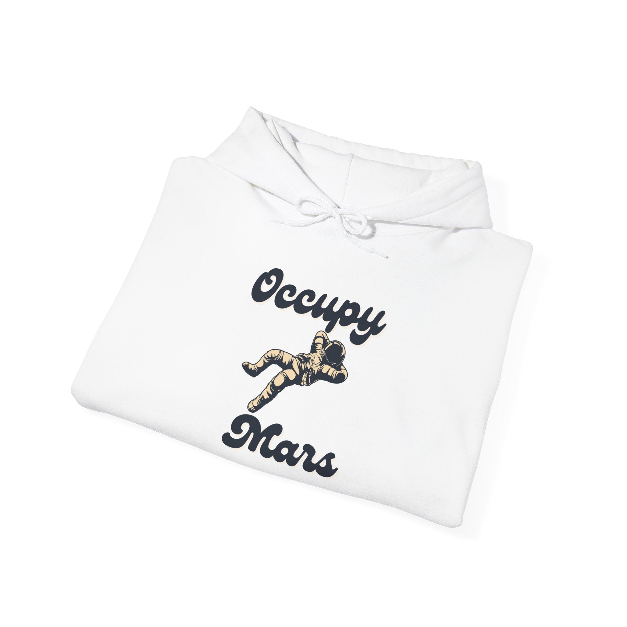 Occupy Mars Casual Statement Hoodie -, Unisex Sweatshirt