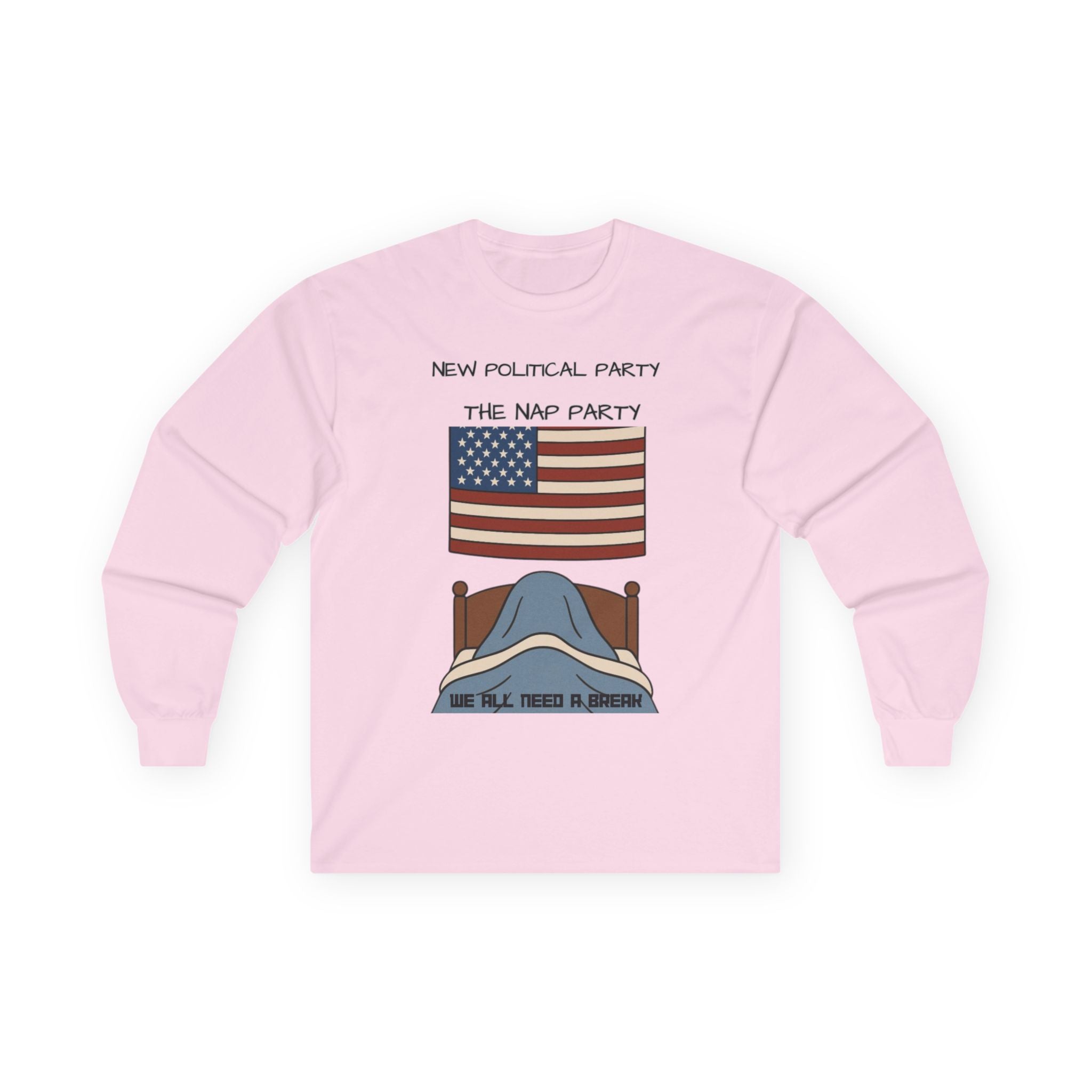 Nap Party Long Sleeve Tee, Unisex Cotton Shirt, Funny Political Humor