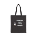 Support Your Local Library Canvas Book Tote Bag
